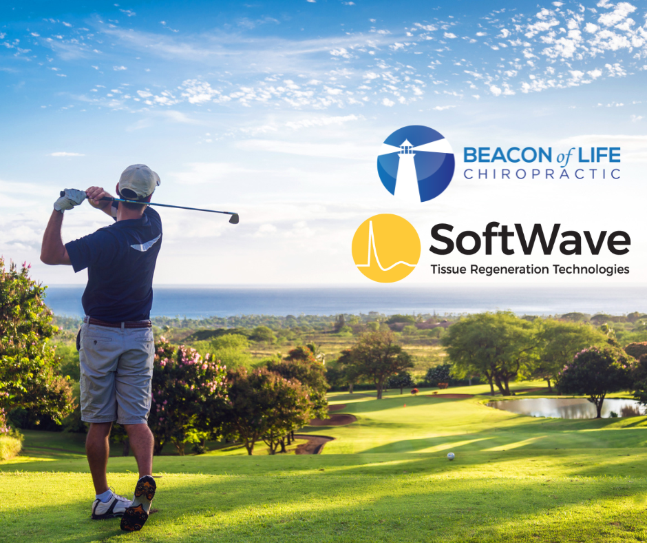 Revolutionizing Golf Recovery and Performance with SoftWave Tissue Regeneration Technology (TRT) at Beacon of Life Chiropractic